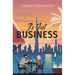 It's Just Business