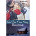And You Came Along: A Novella