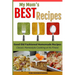 My Mom's Best Recipes: Traditional Homestyle Cooking at It's Best