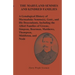 The Maryland Semmes and Kindred Families: A Genealogical History of Marmaduke Semme(s), Gent., and His Descendants, Including the Allied Families of G