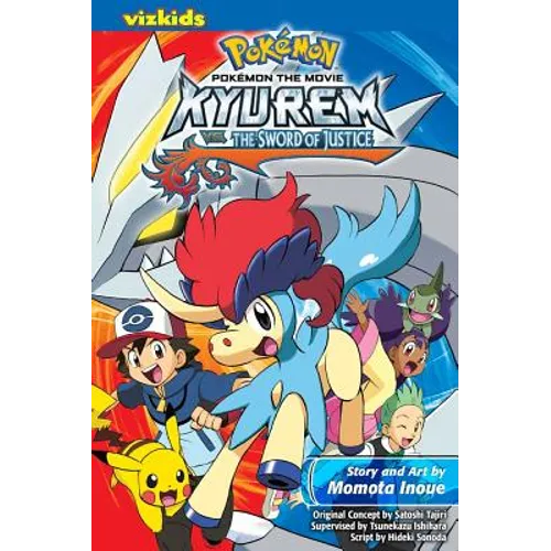 Pokémon the Movie: Kyurem vs. the Sword of Justice