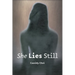 She Lies Still