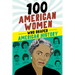 100 American Women Who Shaped American History