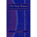 On Your Knees: The 69-Day Irreverent Devotional