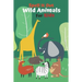 Spell it Out Wild Animals For Kids: Book for Ages 2-7 for Kids, Toddlers, Boys, Girls, Kids, preschool&Kindergarten, Guessing Game, word Guessing, Pic