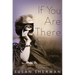 If You Are There