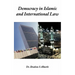 Democracy in Islamic and International Law