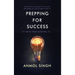 Prepping for Success: 10 Keys for Making It in Life