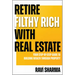 Retire Filthy Rich with Real Estate