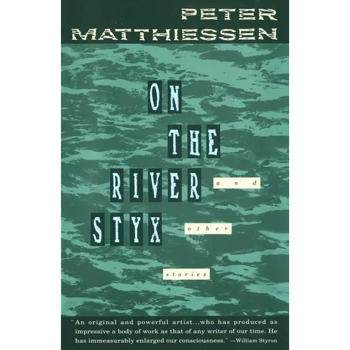 On the River Styx: And Other Stories
