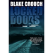 Locked Doors: A Novel of Terror