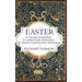 Easter: A Pagan Goddess, a Christian Holiday, and their Contested History