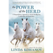 The Power of the Herd: A Nonpredatory Approach to Social Intelligence, Leadership, and Innovation
