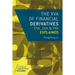 The XVA of Financial Derivatives: CVA, DVA and FVA Explained