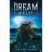 Dream Relic