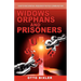 Widows Orphans and Prisoners