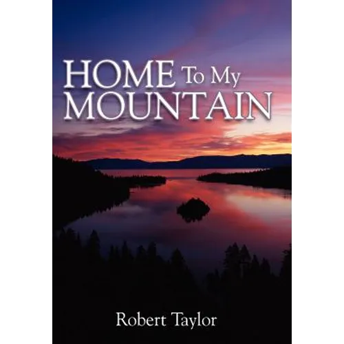 Home To My Mountain