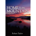 Home To My Mountain