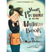 Your Picture Is In My Waitress Book: A While I'm Working Story
