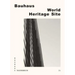 Bauhaus World Heritage Site