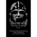 Beowulf: An Epic Enigma Book I