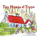 Toy House at Tryon
