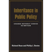 Inheritance in Public Policy: Change Without Choice in Britain