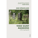 These Silent Mansions: A Life in Graveyards