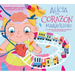 Alicia Y El Corazón Maravilloso: Un Cuento Para Aprender a Respetar Todos Los Corazones / Alicia and the Wonderful Heart