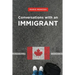 Conversations with an Immigrant