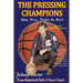 The Pressing Champions