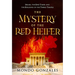 The Mystery of the Red Heifer: Israel, the End Times, and the Building of the Third Temple