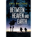 Between Heaven and Earth
