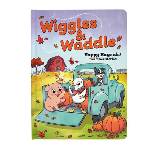 Wiggles & Waddle: And Other Stories