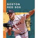 The Story of the Boston Red Sox