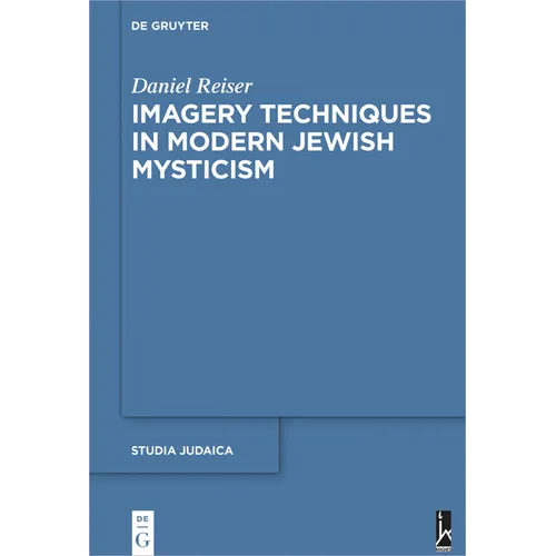 Imagery Techniques in Modern Jewish Mysticism