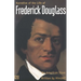 Narrative of the Life of Frederick Douglass, an American Slave: Written by Himself