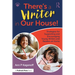 There's a Writer in Our House! Strategies for Supporting and Encouraging Young Writers and Readers at Home