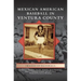 Mexican American Baseball in Ventura County