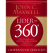 Líder de 360° cuaderno de ejercicios: Cómo desarrollar su influencia desde cualquier posición en su organización