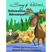 Sonny and Wilson's Yellowstone Adventure
