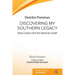 Discovering My Southern Legacy: Slave Culture and the American South