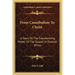 From Cannibalism To Christ: A Story Of The Transforming Power Of The Gospel In Darkest Africa