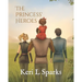 The Princess' Heroes