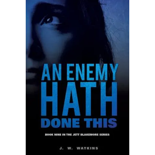 An Enemy Hath Done This