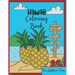 Hawaii Coloring Book: For Adults or Teens - Quick & Easy-to-Color Fun and Relaxing Polynesian and Tropical Scenes of the Big Island and Oahu