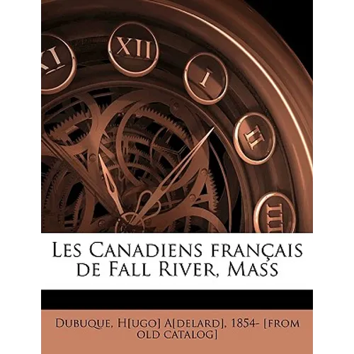 Les Canadiens Français de Fall River, Mass
