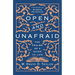 Open and Unafraid: The Psalms as a Guide to Life