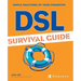 DSL Survival Guide
