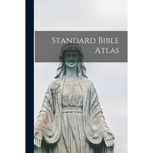 Standard Bible Atlas